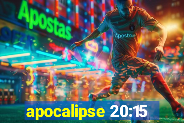 apocalipse 20:15